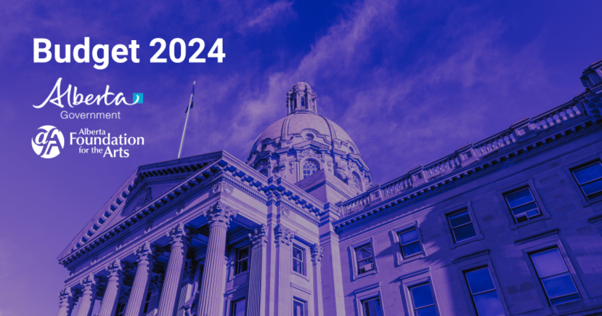 Budget 2024 Alberta Foundation For The Arts   Budget 2024 (1) 